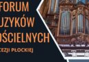 II Forum Muzyków Kościelnych Diecezji Płockiej – 22 kwietnia 2023 r.